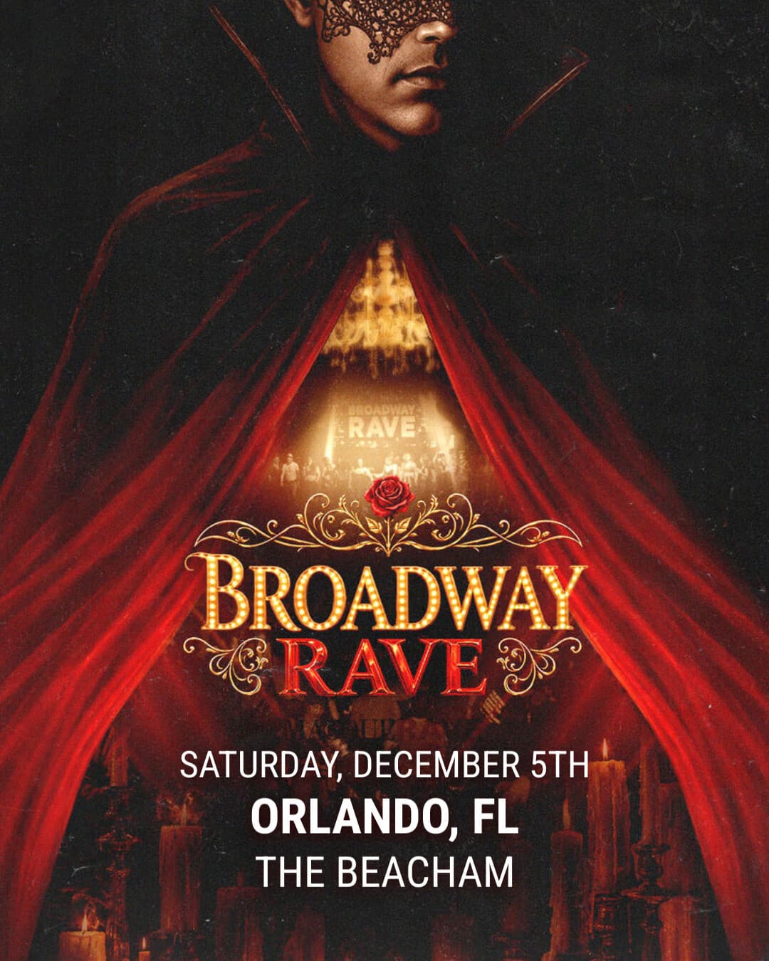 Broadway Rave at The Beacham